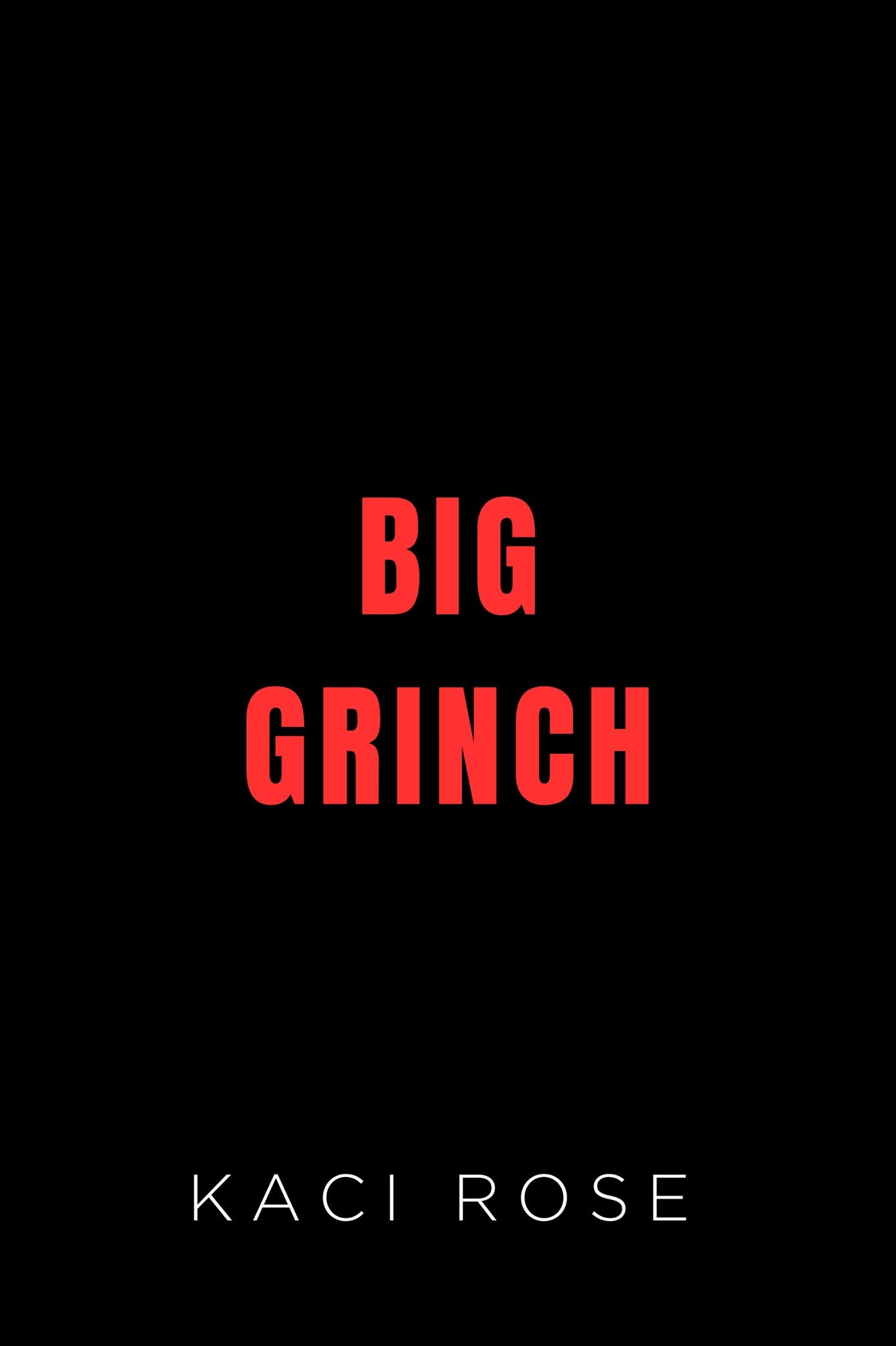 Big Grinch Novella (eBook) (PreOrder)