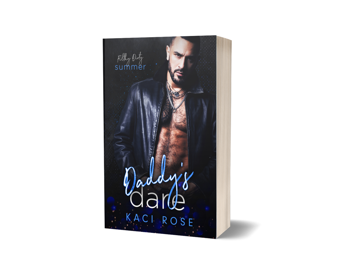Daddy's Dare Paperback Kaci Rose