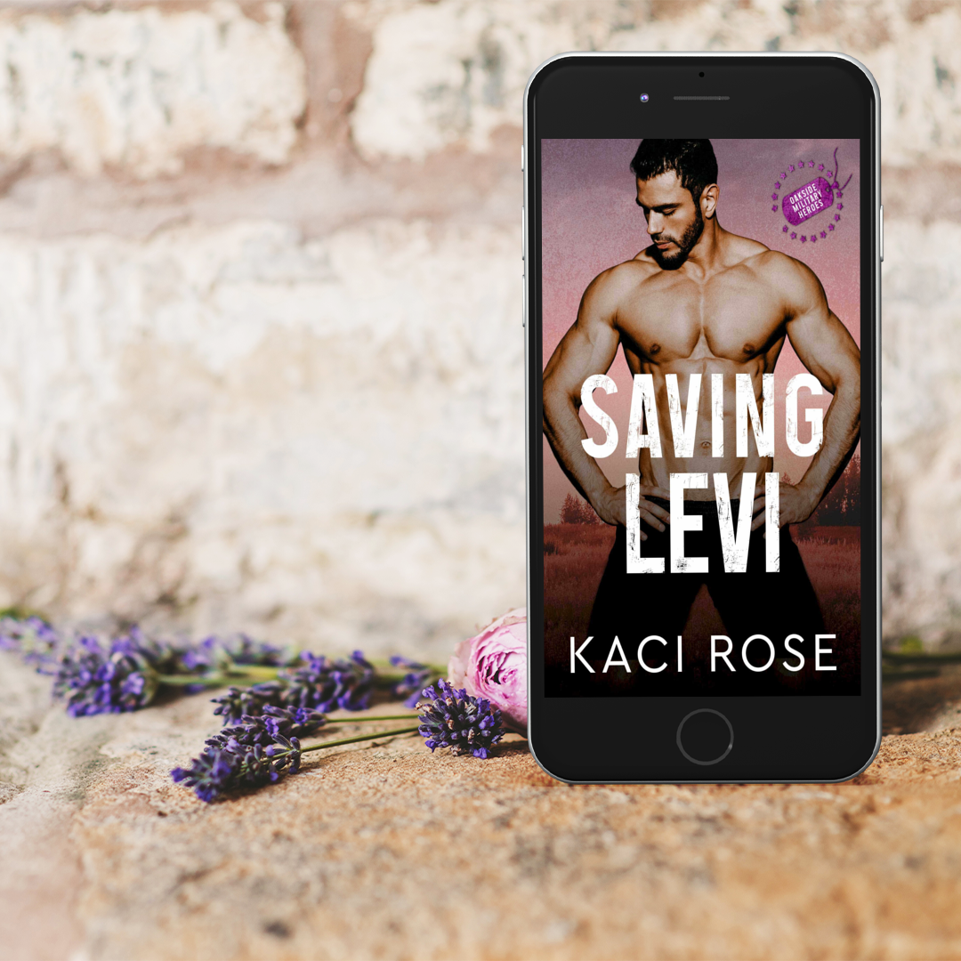 Saving Levi Oakside Military Heroes Kaci Rose