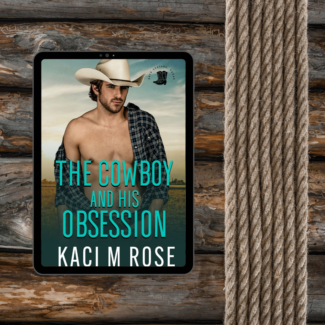 The Cowboy and His Obsession (EBOOK)