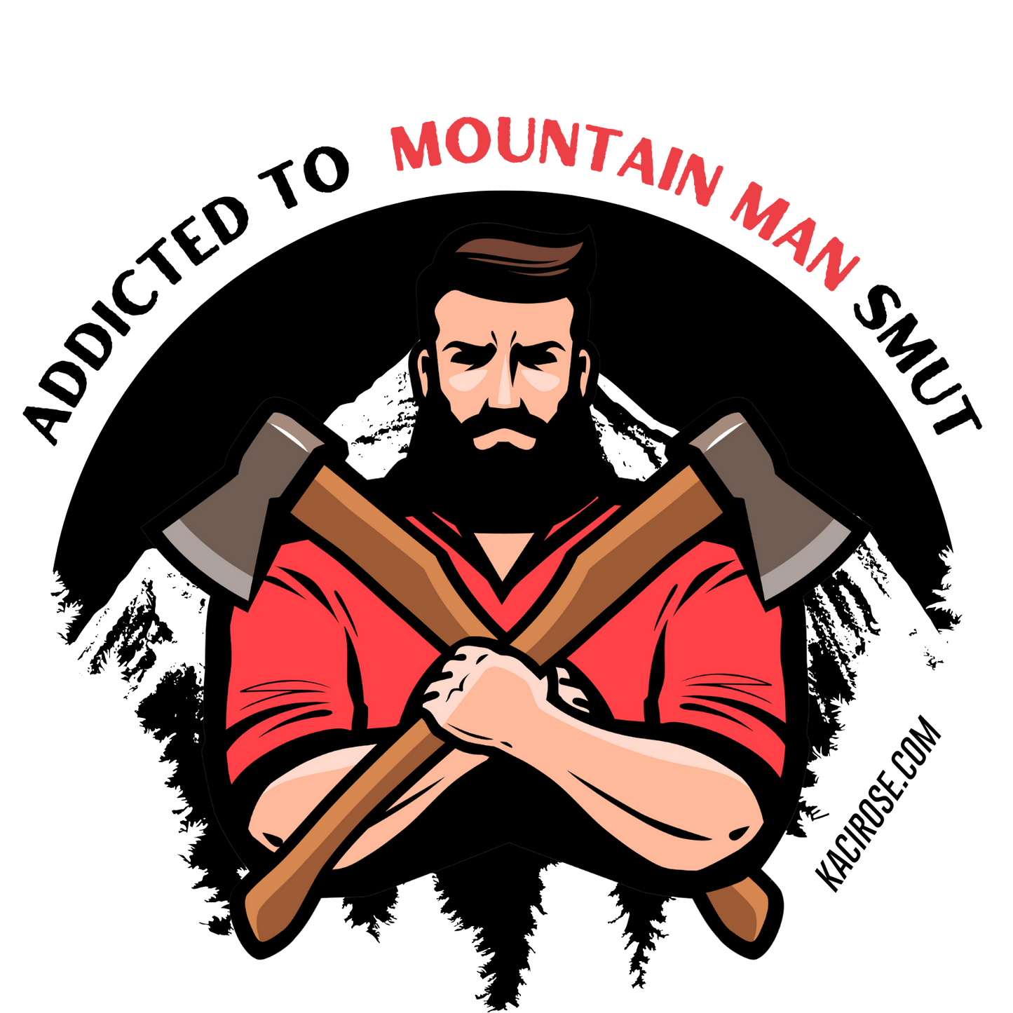 Addicted To Mountain Man Smut PNG Kaci Rose