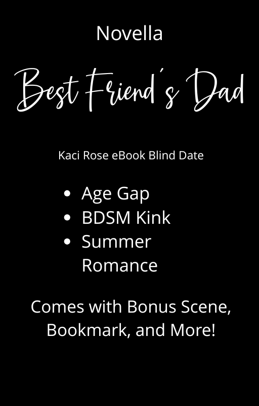 Best Friend's Dad Romance Novella Blind Dated Book