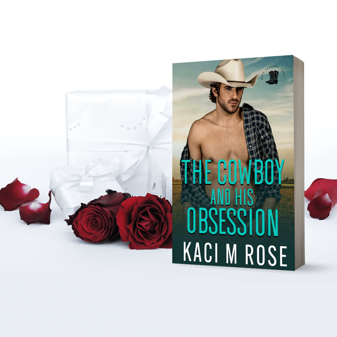 The Cowboy and His Obsession - (Signed Paperback)