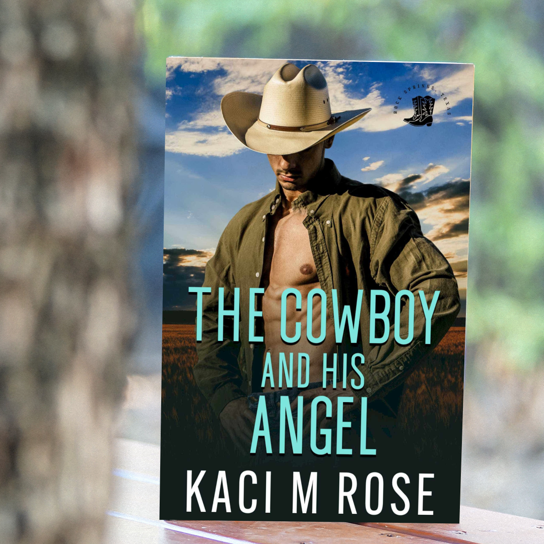 The Cowboy And His Angel (EBOOK) – Author Kaci Rose Bookshop