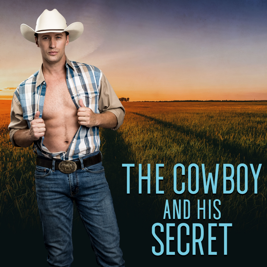 The Cowboy And His Secret (EBOOK) – Author Kaci Rose Bookshop