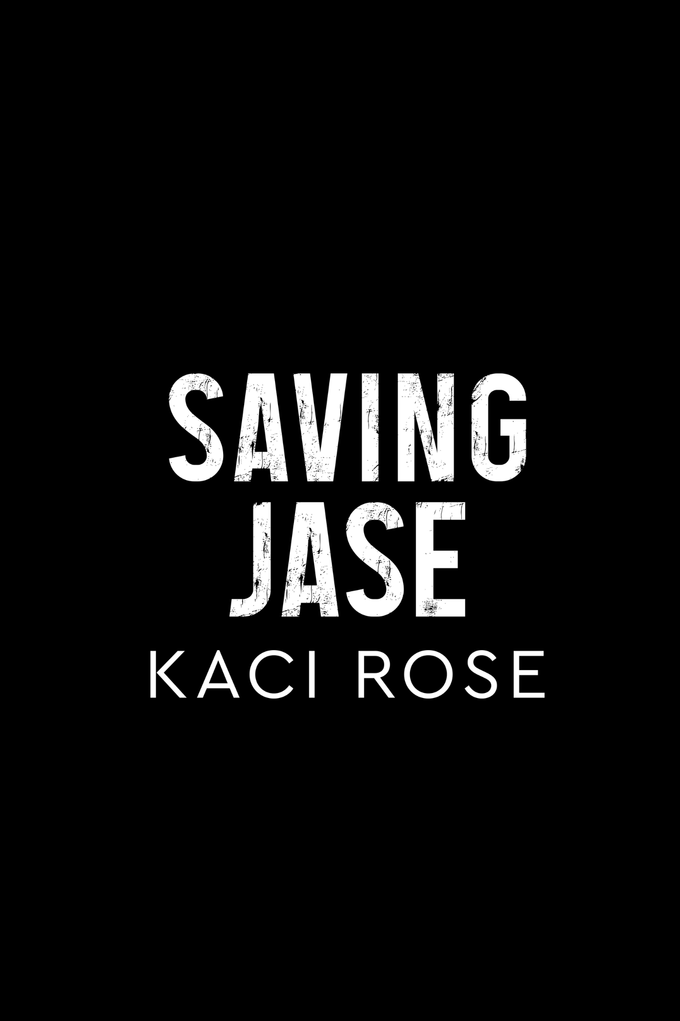 Saving Jase Novella - PreOrder