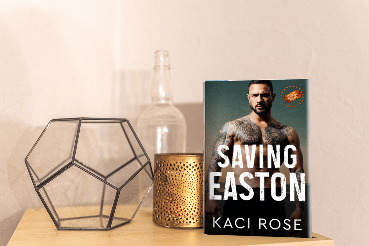 Saving Easton Oakside Military Heroes Kaci Rose