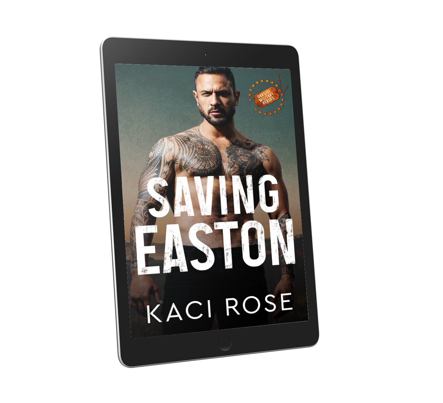 Saving Easton Oakside Military Heroes Tablet Kaci Rose
