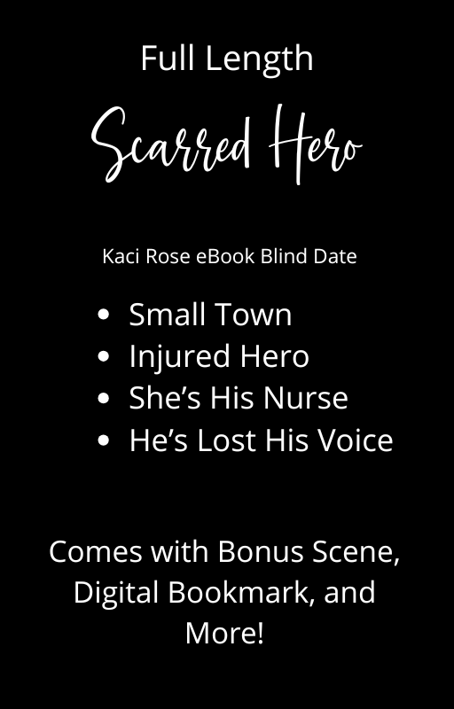 Scarred Hero Romance Full Length Blind Date Book