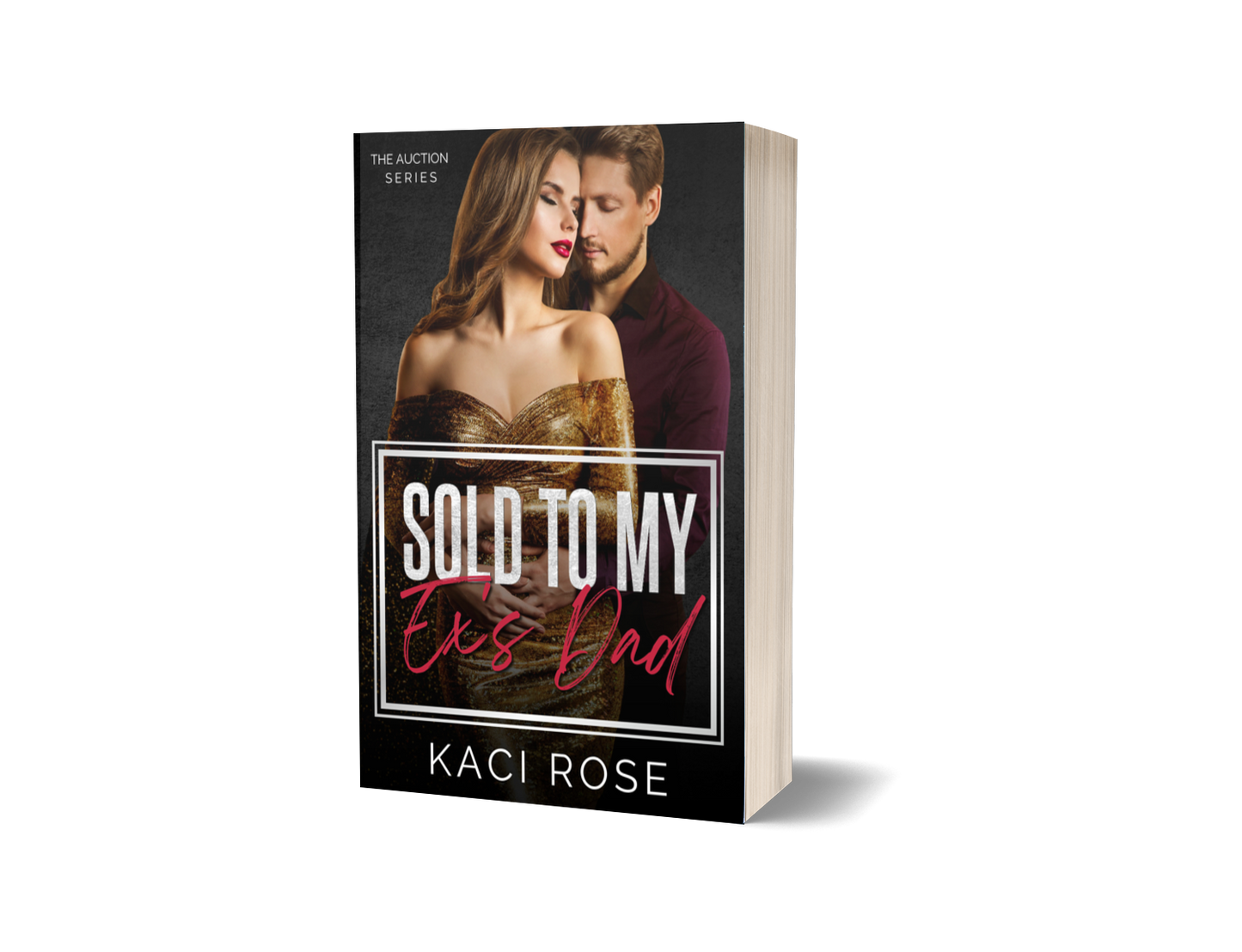 Sold To My Ex's Dad Paperback