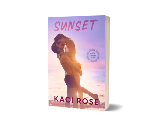 Sunset Chasing The Sun Duet Paperback Kaci Rose