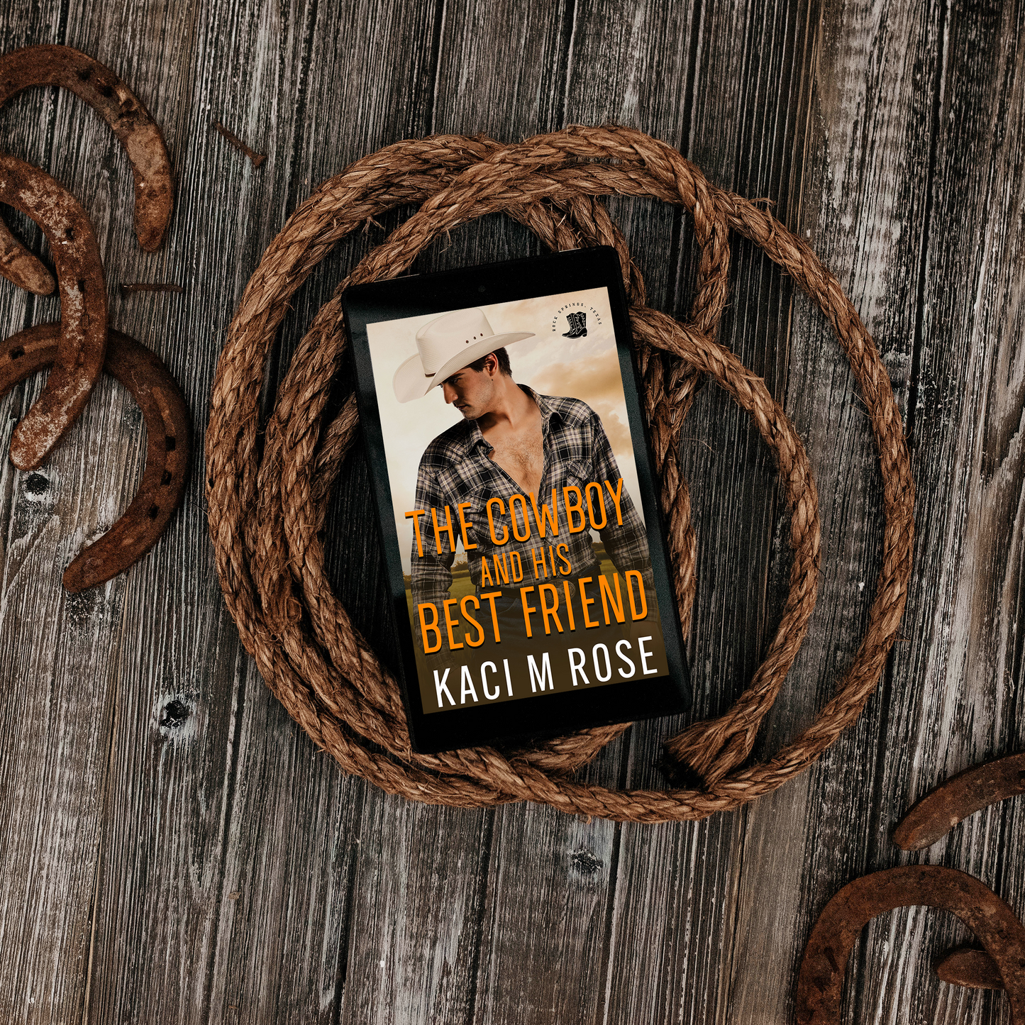 The Cowboy And His Best Friend Kaci M Rose