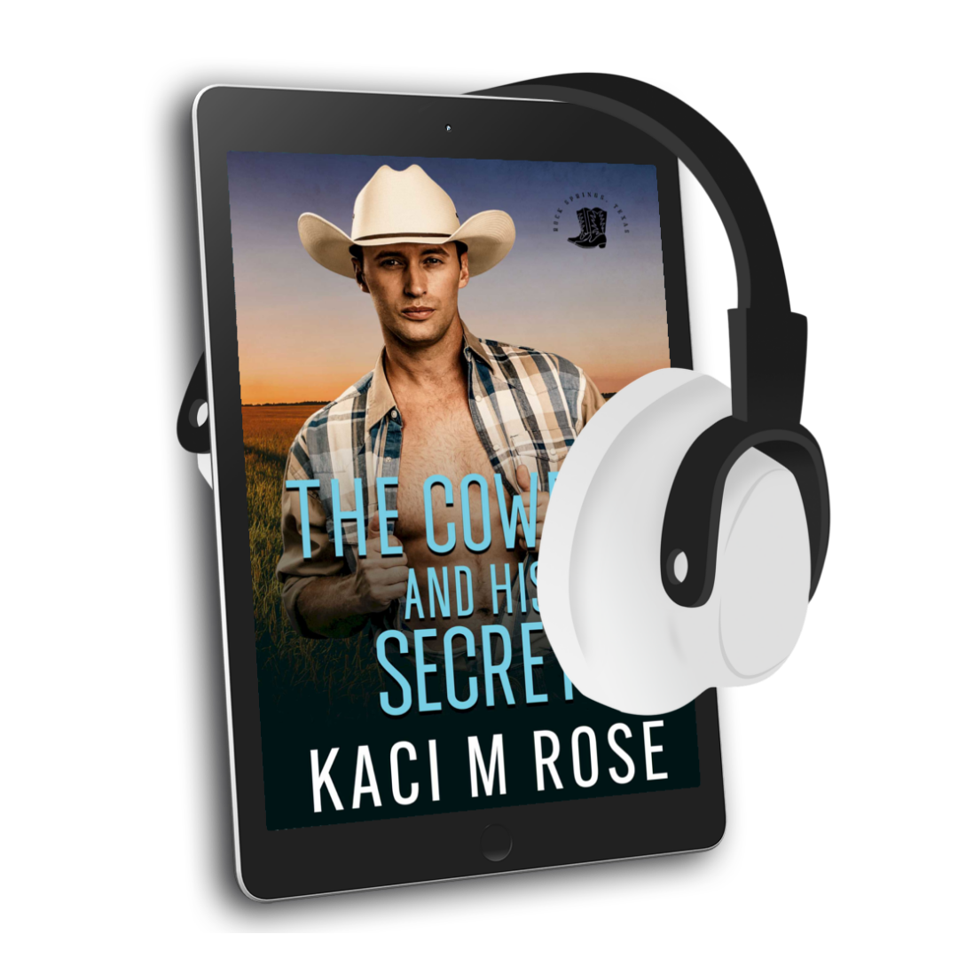 The Cowboy And His Secret Romance Audiobook Kaci M Rose