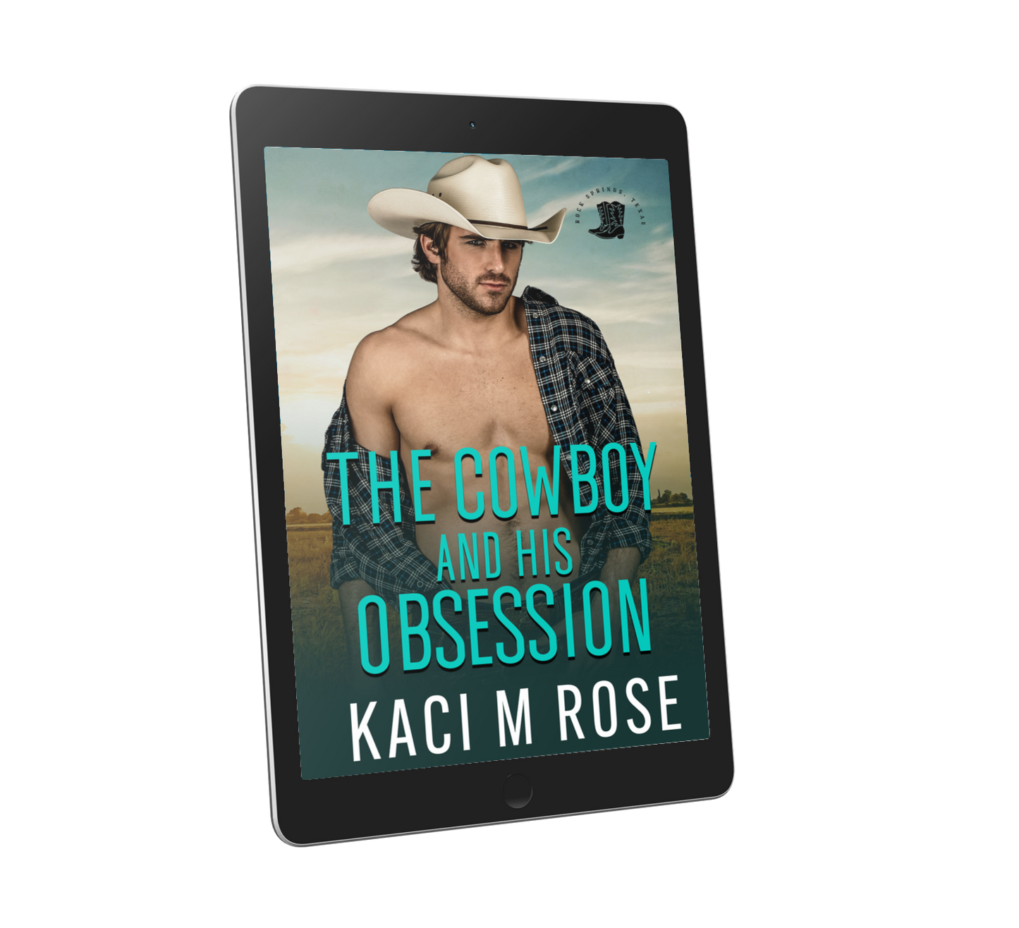 The Cowboy and His Obsession (EBOOK)