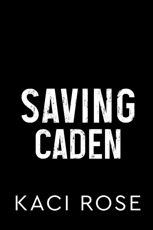 Saving Caden Novella (EBOOK)